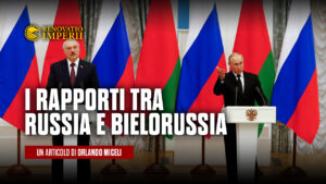 I rapporti tra Russia e Bielorussia